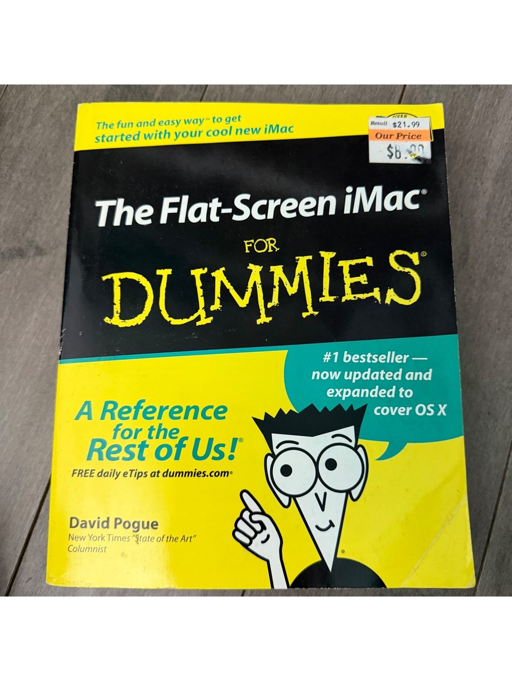 The Flat-Screen iMac For Dummies Book by David Pogue